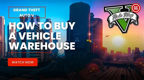 vehicle warehouse in gta|GTA Online: How to buy a Vehicle Warehouse